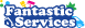 Fantastic Services